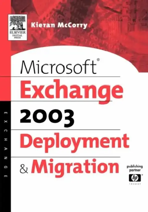 Cover of Microsoft Exchange 2003 Deployment and Migration
