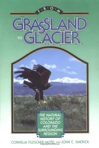 Cover of From Grassland to Glacier