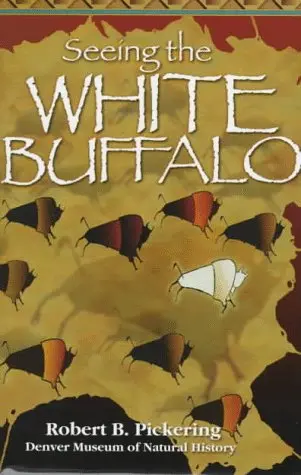 Cover of Seeing the White Buffalo