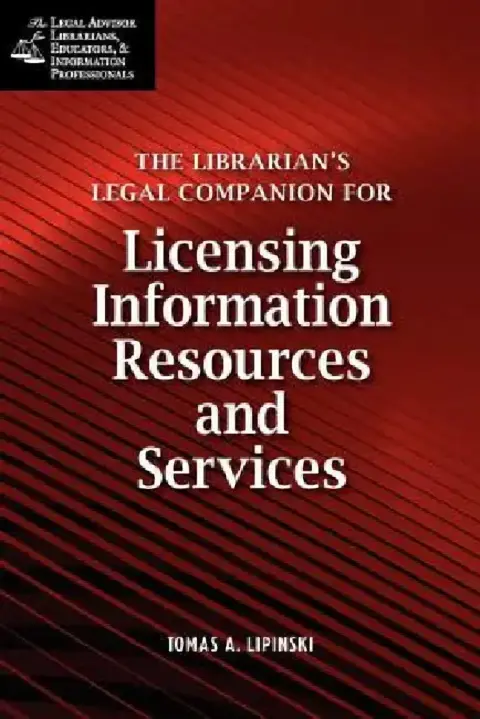 Cover of Librarian's Legal Companion for Licensing Information Resources and Legal Services