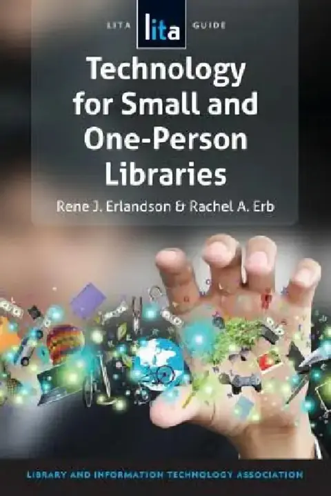 Cover of Technology for Small and One-Person Libraries
