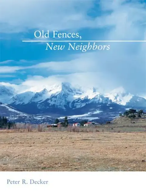 Cover of Old Fences, New Neighbors