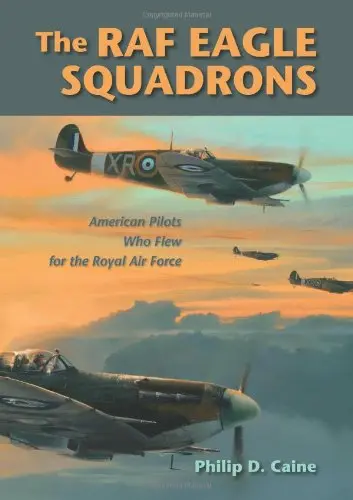 Cover of The Raf Eagle Squadrons