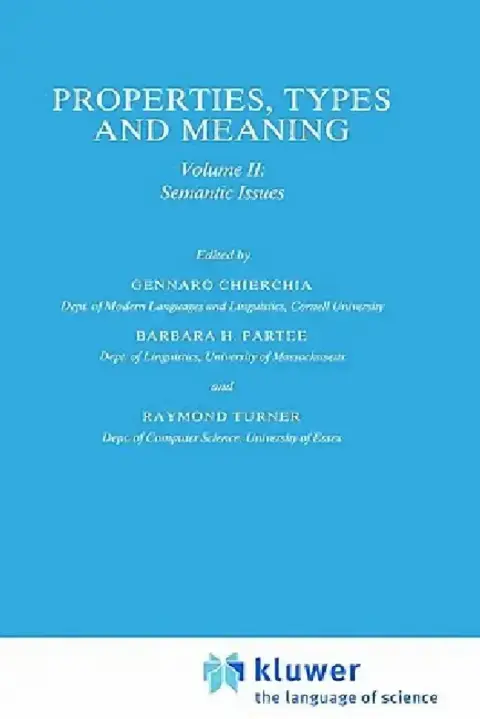 Cover of Properties, Types and Meaning