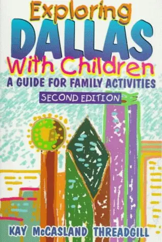Cover of Exploring Dallas with Children