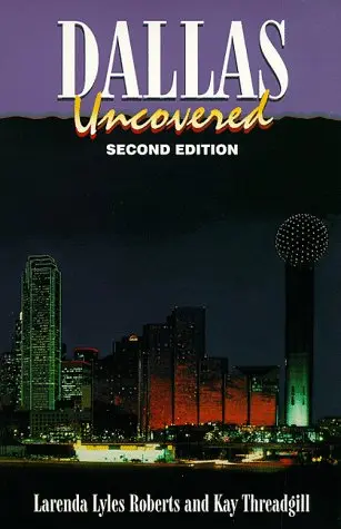 Cover of Dallas Uncovered