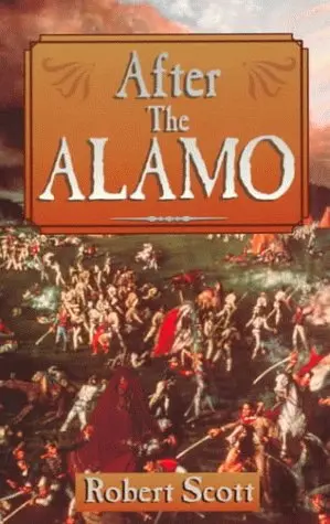 Cover of After the Alamo
