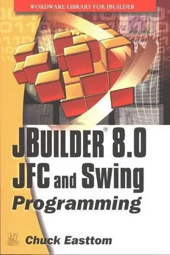 Cover of JBuilder 8.0 JFC and SWING Programming