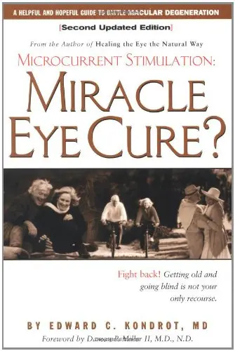 Cover of Microcurrent Stimulation Miracle Eye Cure?
