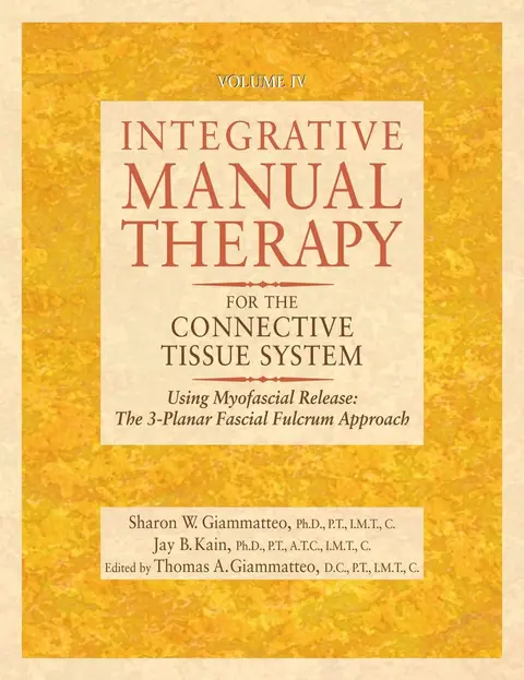 Cover of Integrative Manual Therapy for the Connective Tissue System