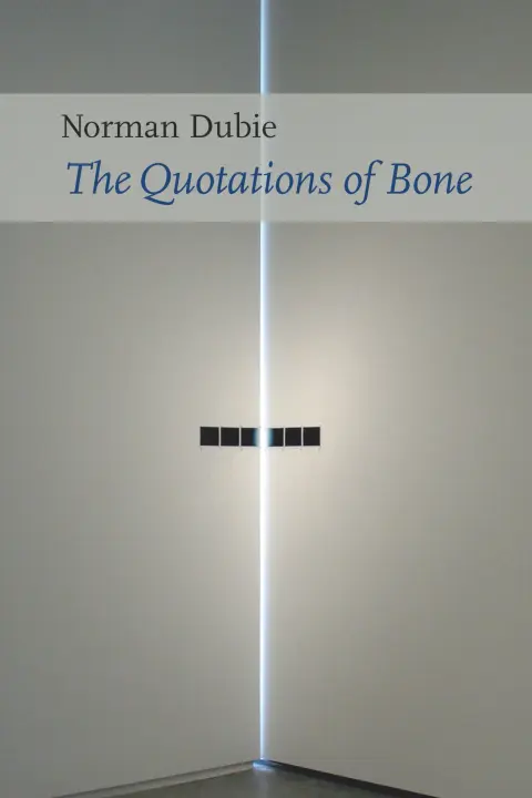 Cover of The Quotation of Bone