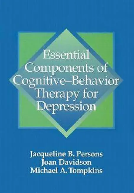 Cover of Essential Components of Cognitive-Behavior Therapy for Depression