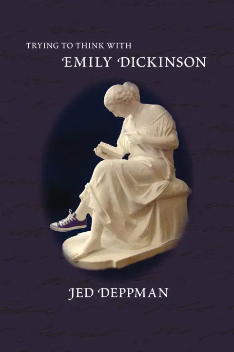 Cover of Trying to Think with Emily Dickinson