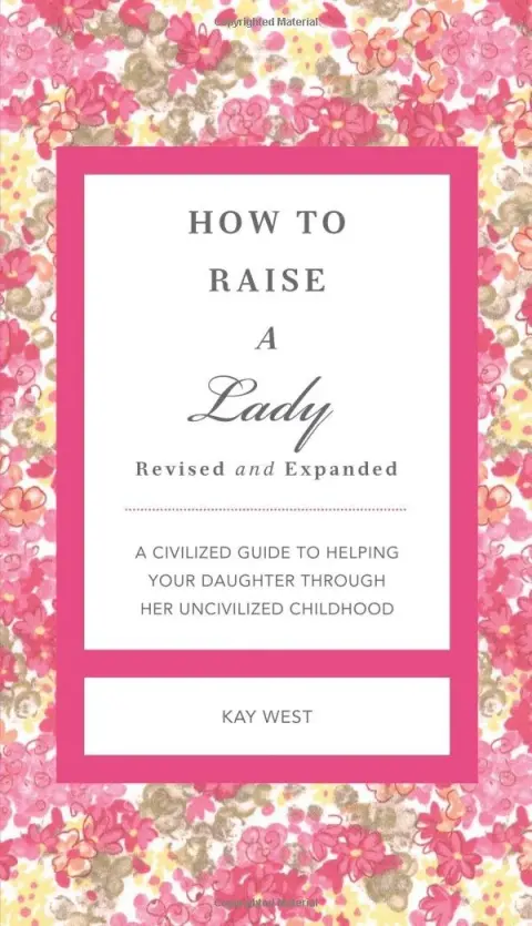 Cover of How to Raise A Lady