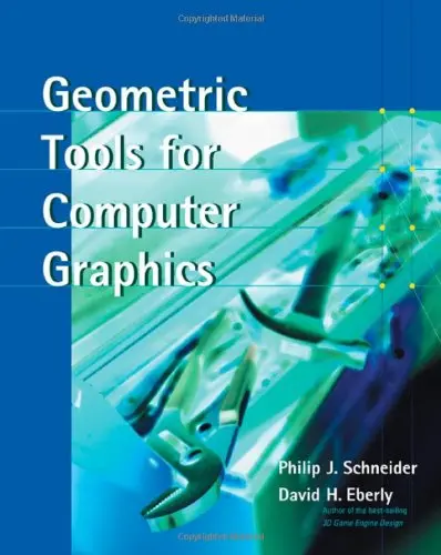 Cover of Geometric Tools for Computer Graphics