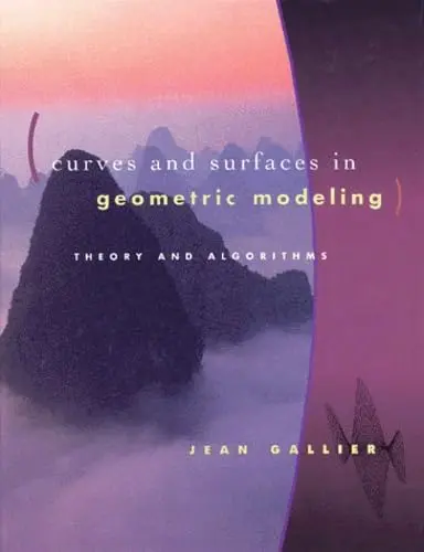 Cover of Curves and Surfaces in Geometric Modeling