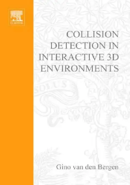 Cover of Collision Detection in Interactive 3D Environments