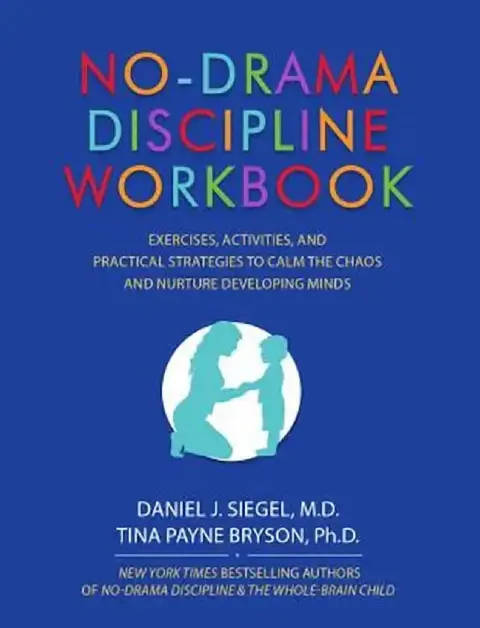 Cover of No-Drama Discipline Workbook