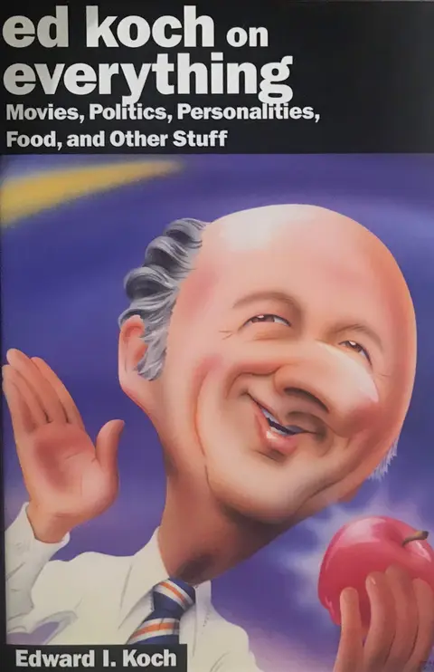 Cover of Ed Koch on Everything