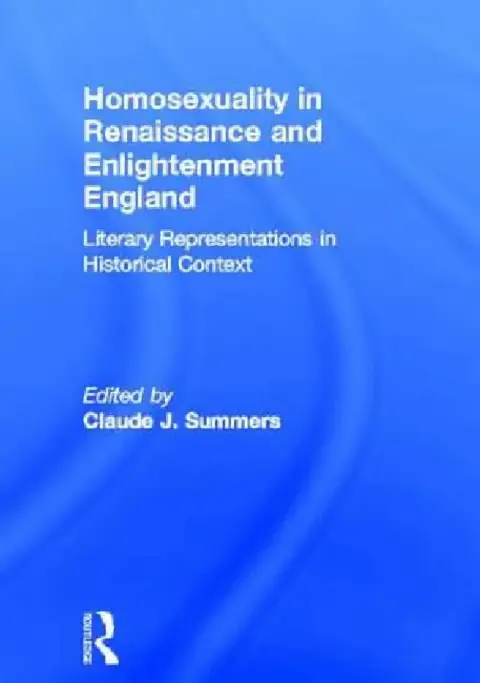 Cover of Homosexuality in Renaissance and Enlightenment England