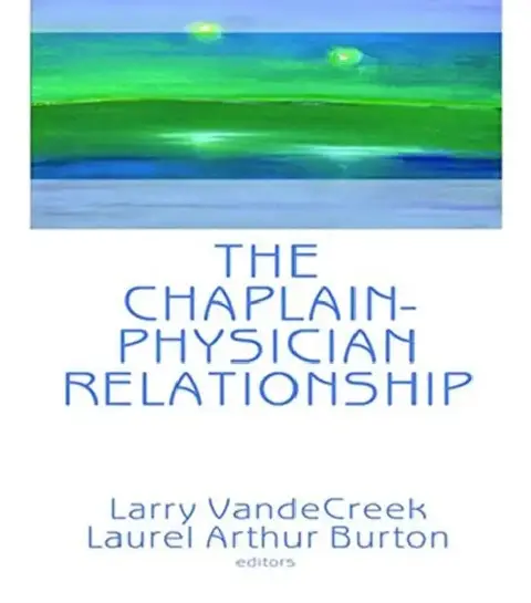 Cover of The Chaplain-Physician Relationship
