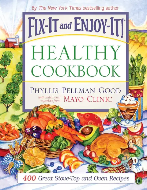 Cover of Fix-It and Enjoy-It Healthy Cookbook