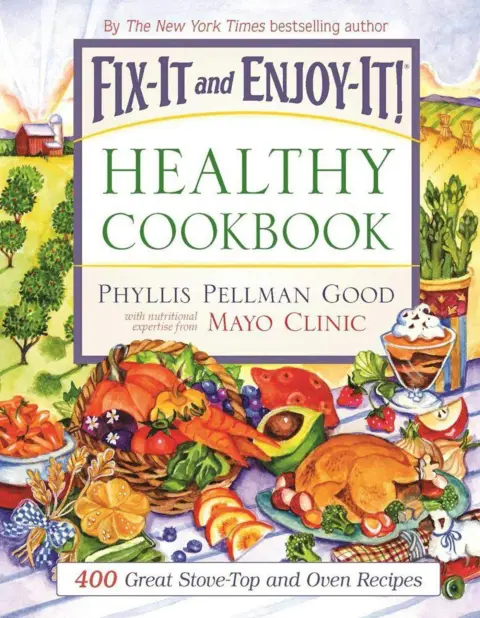 Cover of Fix-It and Enjoy-It Healthy Cookbook