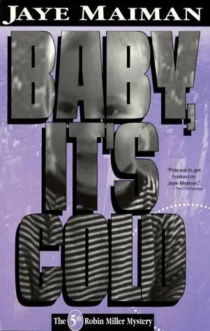 Cover of Baby it's Cold
