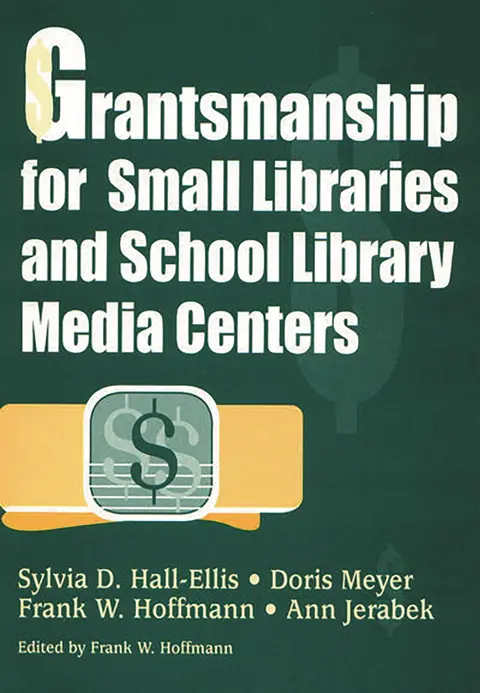 Cover of Grantsmanship for Small Libraries and School Library Media Centers