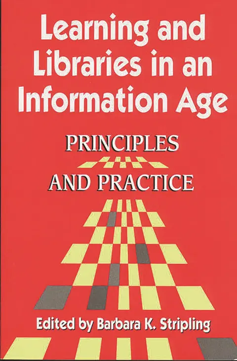 Cover of Learning and Libraries in an Information Age