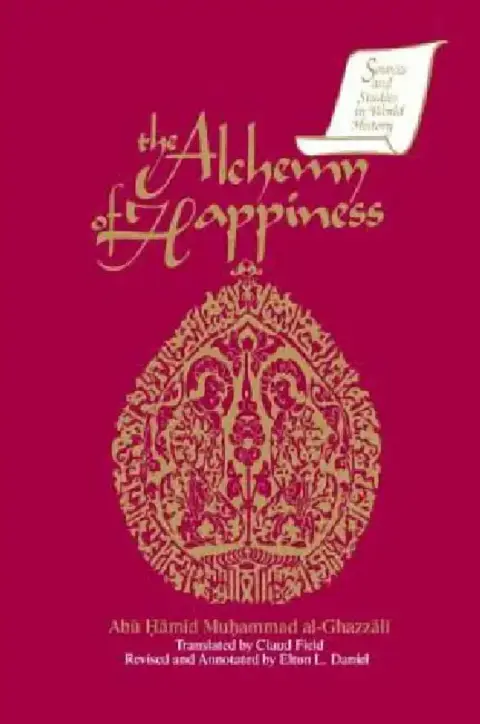 Cover of The Alchemy of Happiness