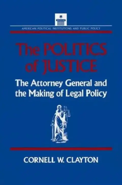 Cover of The Politics of Justice