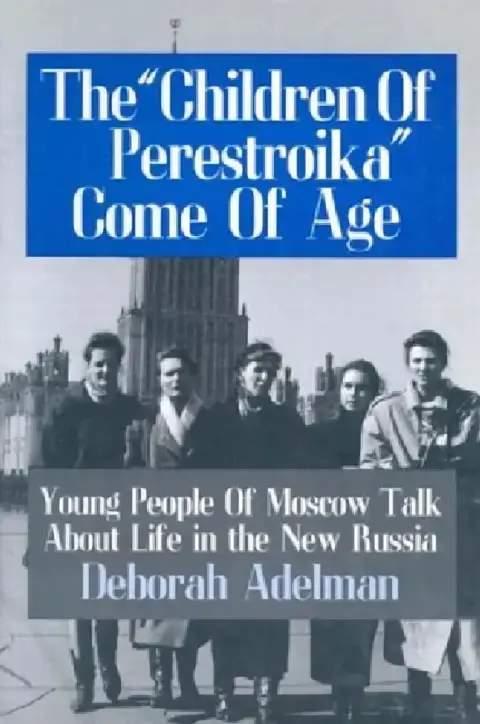 Cover of The Children of Perestroika Come of Age