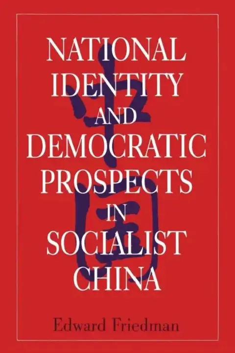 Cover of National Identity and Democratic Prospects in Socialist China