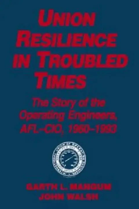 Cover of Union Resilience In Troubled Times