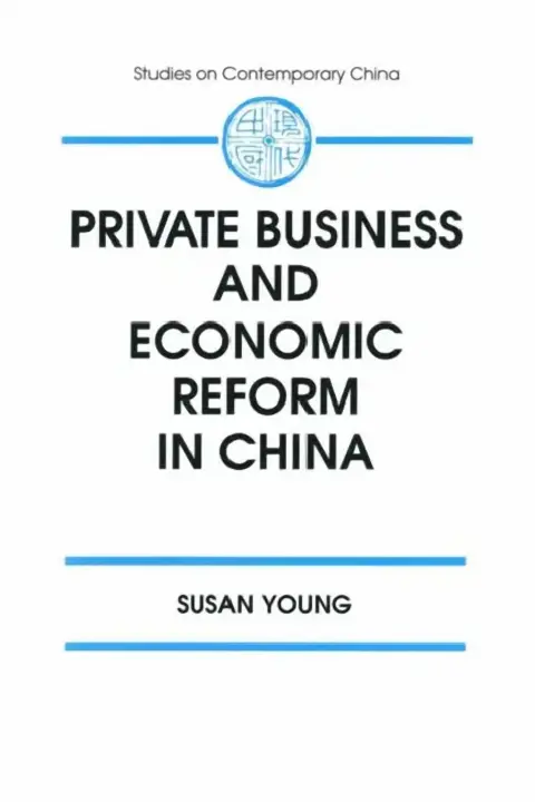 Cover of Private Business and Economic Reform in China