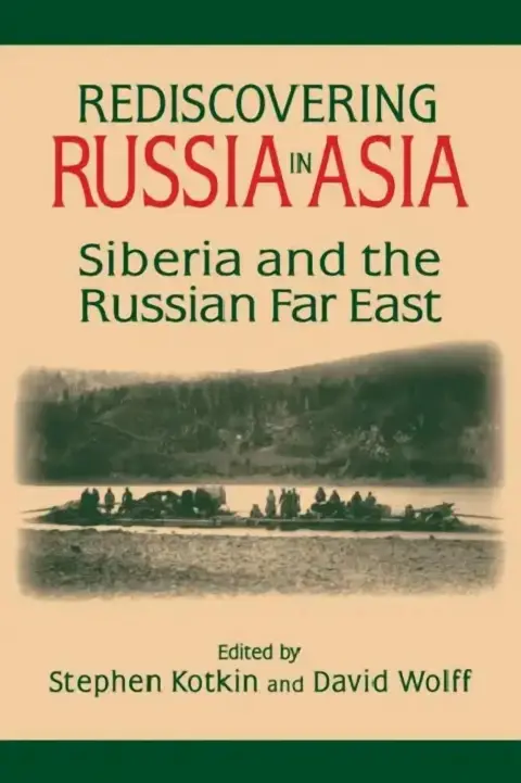 Cover of Rediscovering Russia in Asia