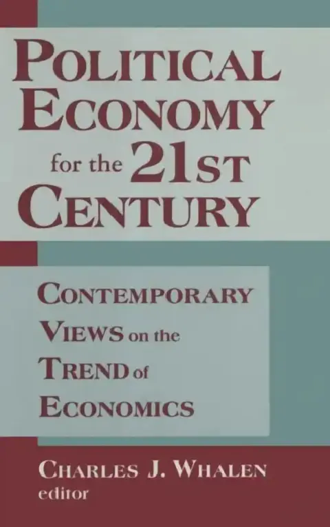 Cover of Political Economy for the 21st Century