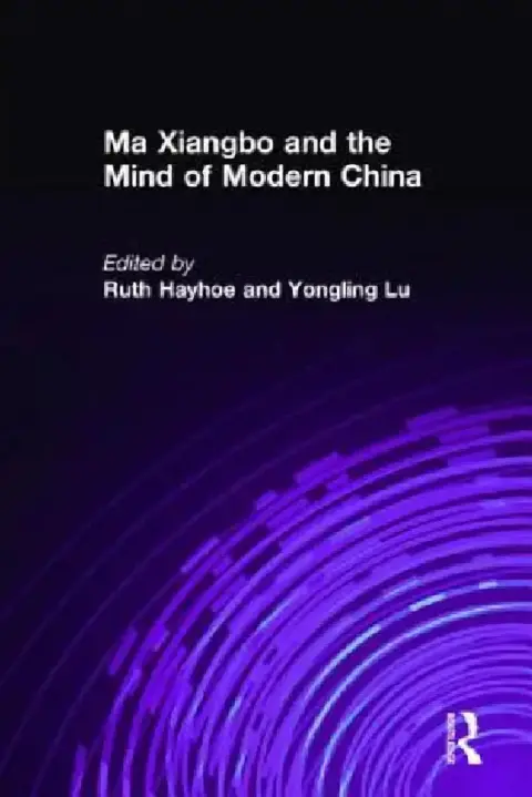 Cover of Ma Xiangbo and the Mind of Modern China