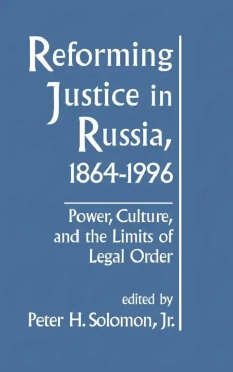 Cover of Reforming Justice in Russia, 1864-1994