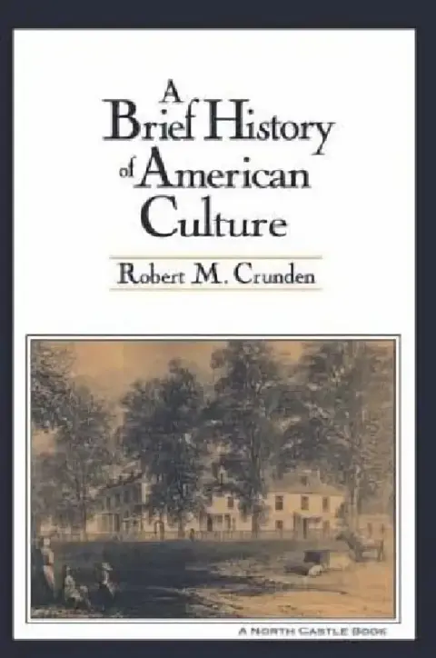Cover of A Brief History of American Culture