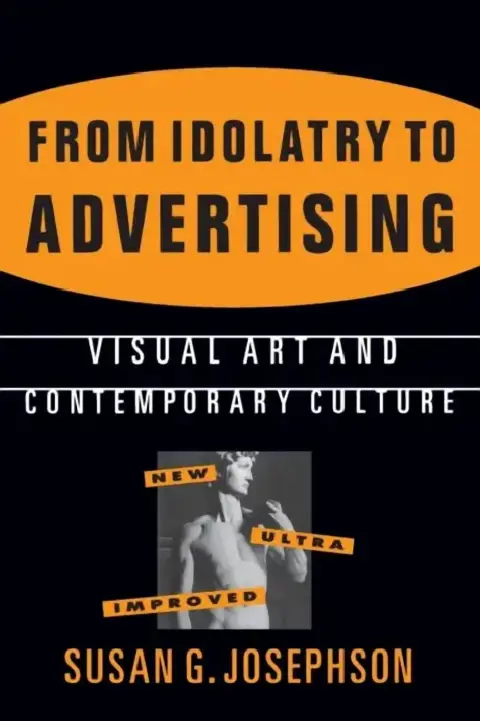 Cover of From Idolatry to Advertising