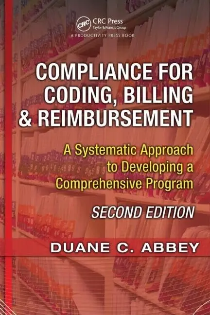 Cover of Compliance for Coding, Billing & Reimbursement