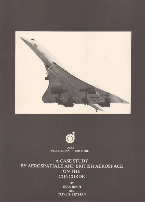 Cover of A Case Study by Aerospatiale and British Aerospace on the Concorde