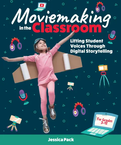 Cover of Moviemaking in the Classroom