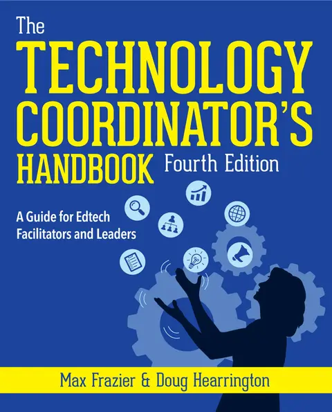 Cover of The Technology Coordinator's Handbook