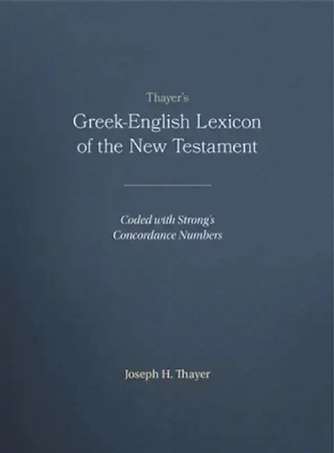 Cover of Thayer's Greek-English Lexicon of the New Testament