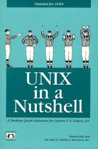 Cover of Unix in a Nutshell – A Desktop Quick Reference for System V & Solaris 2.0