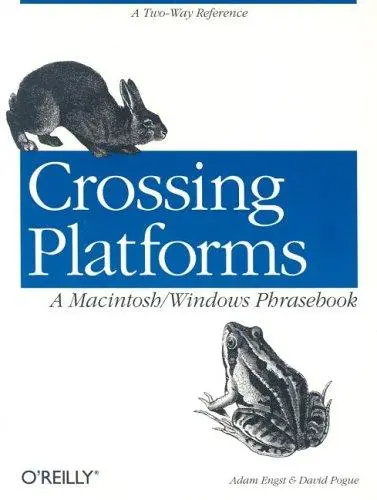 Cover of Crossing Platforms – A Macintosh/Windows Phrasebook