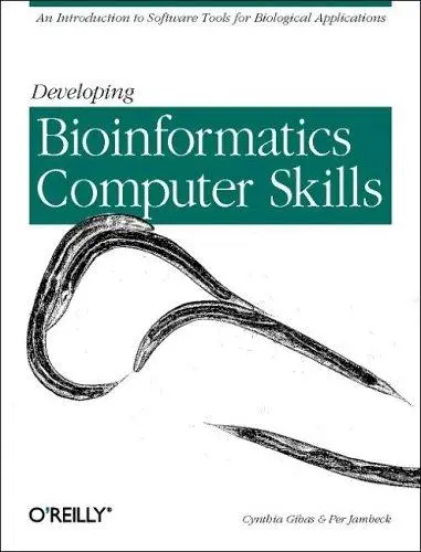 Cover of Developing Bioinformatics Computer Skills